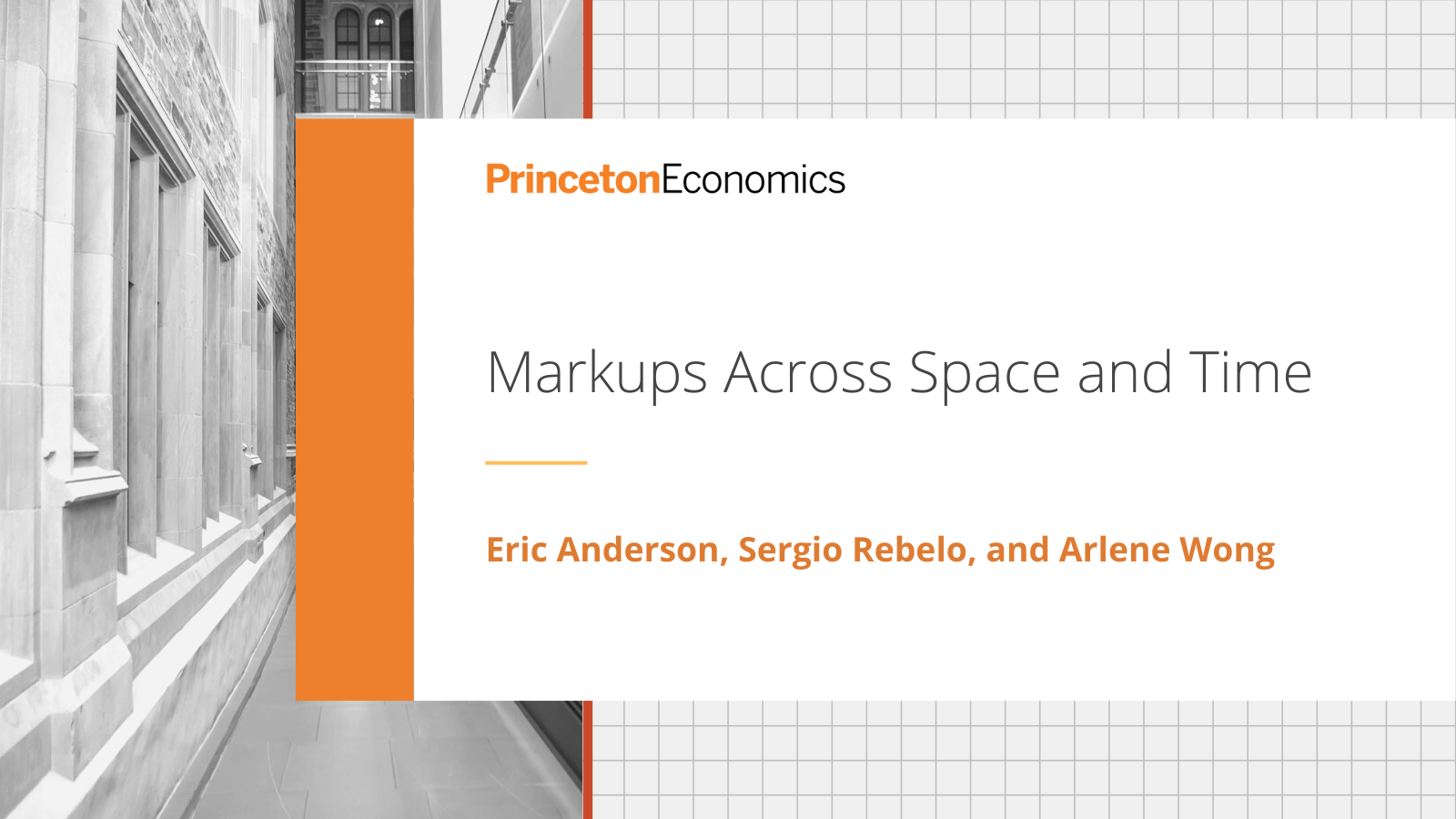 Markups Across Space And Time Princeton University Department Of 