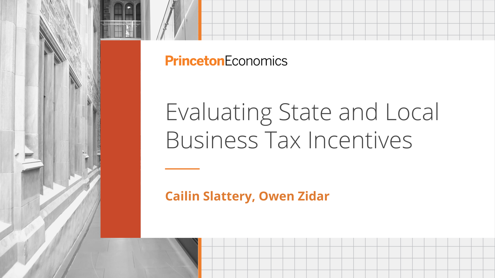 Evaluating State And Local Business Tax Incentives Princeton University Department Of Economics