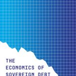 The Economics of Sovereign Debt and Default