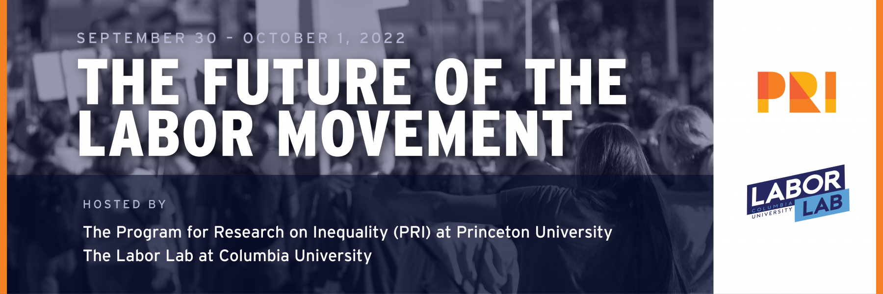 The Future of the Labor Movement Conference Fall 2022 Princeton