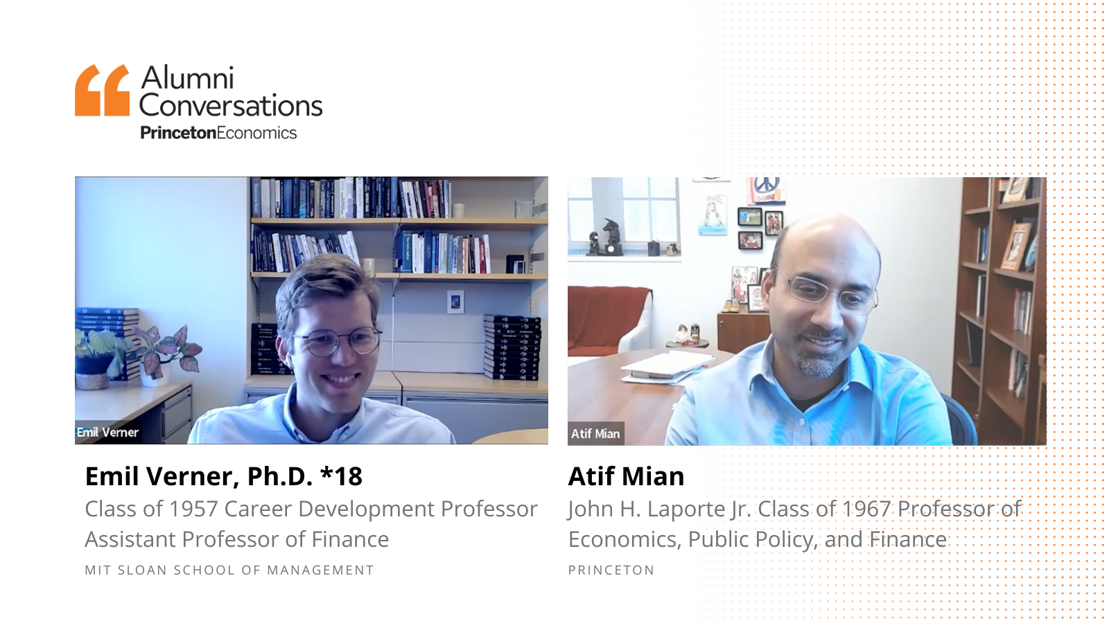 Alumni Conversations: Atif Mian and MIT's Emil Verner - Princeton ...